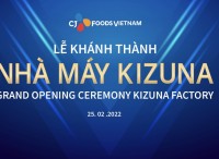 CJ Foods Vietnam - Kizuna Factory's Grand Opening Ceremony Video