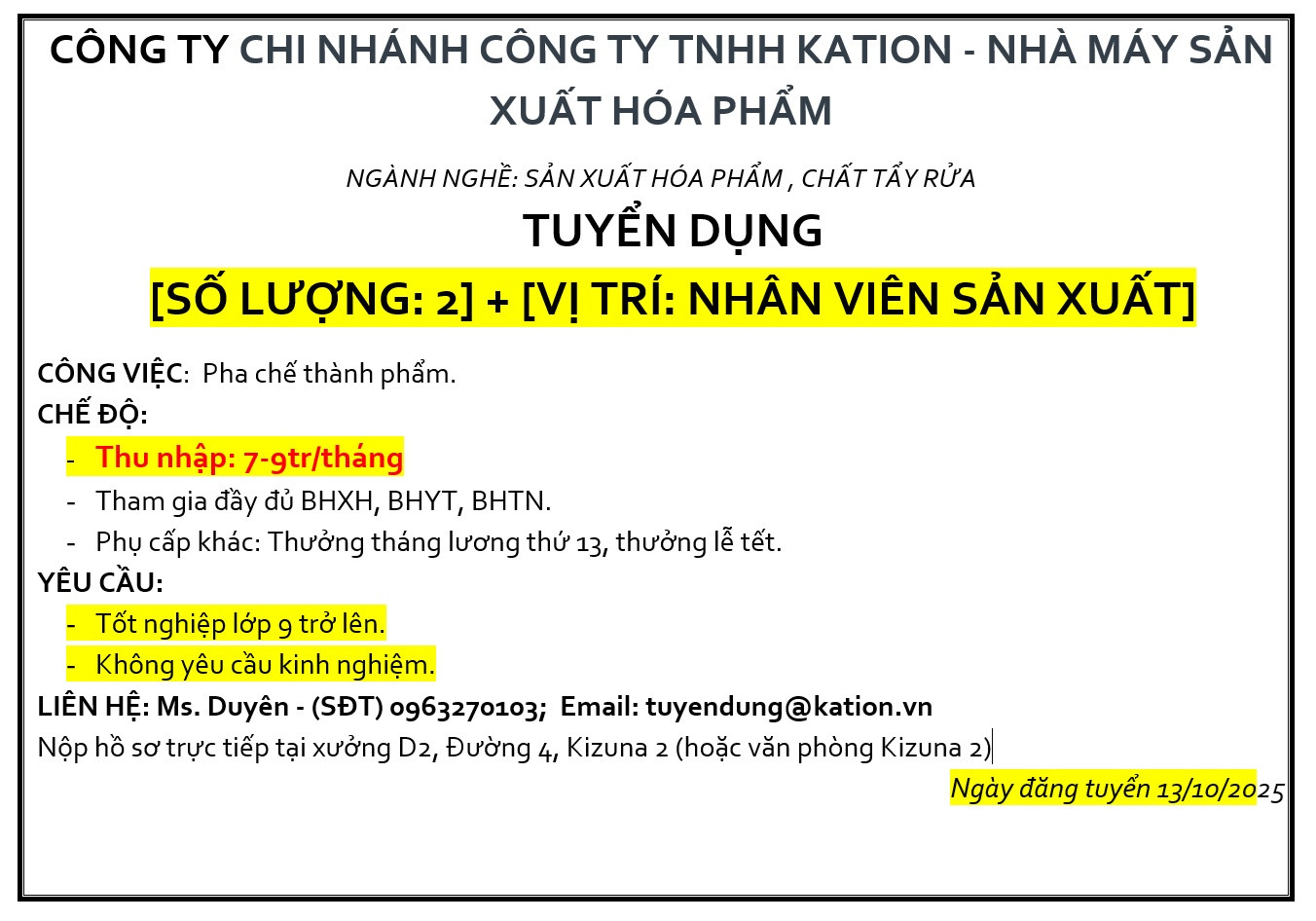 CÔNG TY CHI NHÁNH CÔNG TY TNHH KATION - TUYỂN DỤNG: 02 NHÂN VIÊN SẢN XUẤT