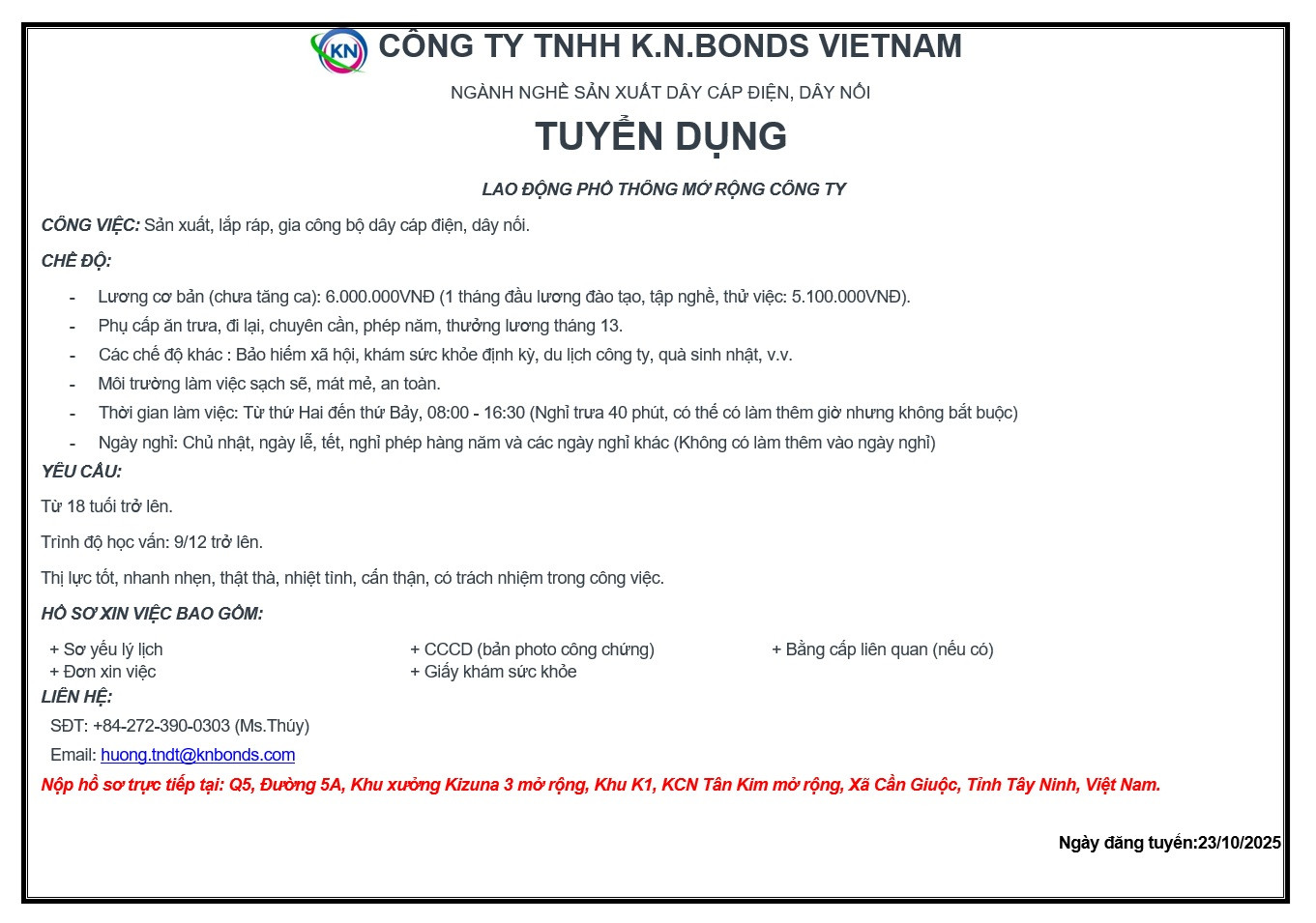 CÔNG TY TNHH K.N.BONDS VIETNAM - TUYỂN DỤNG: LAO ĐỘNG PHỔ THÔNG MỞ RỘNG CÔNG TY
