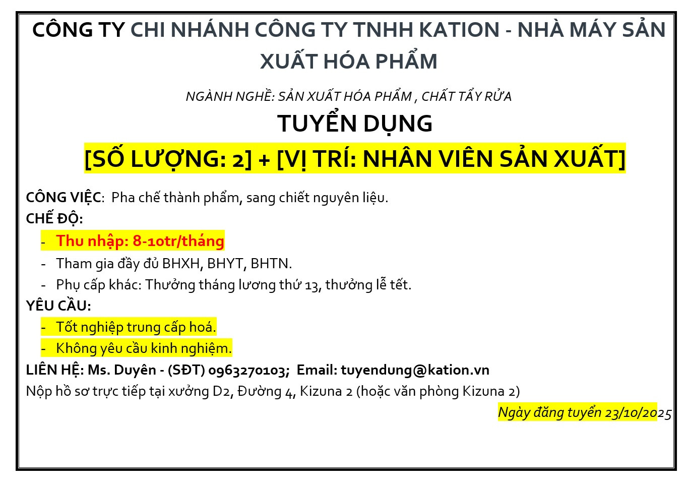CÔNG TY CHI NHÁNH CÔNG TY TNHH KATION - TUYỂN DỤNG: [02 NHÂN VIÊN SẢN XUẤT]